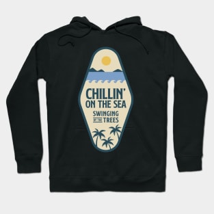 Chillin' On The Sea Hoodie